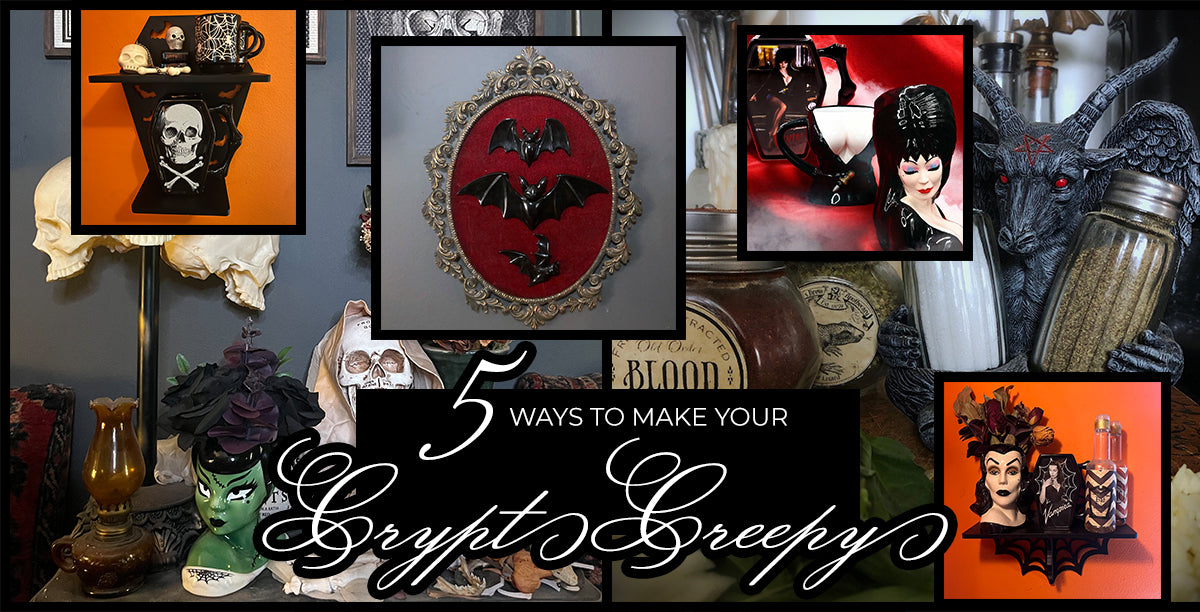 5 Ways to Make your Crypt Creepy Banner