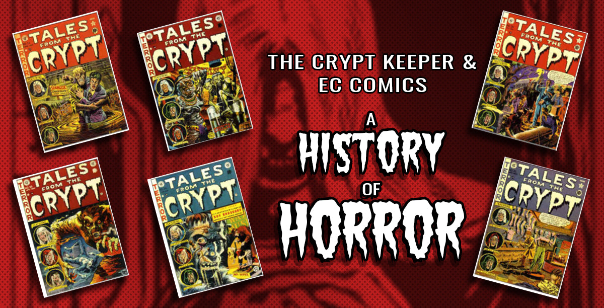 The Crypt Keeper & EC Comics: A History of Horror Banner