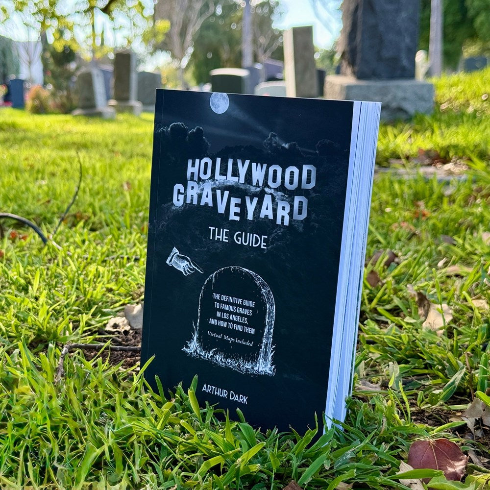 Hollywood Graveyard The Guide Signed Book
