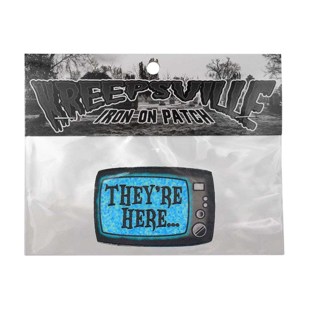 They're Here TV Patch - Kreepsville