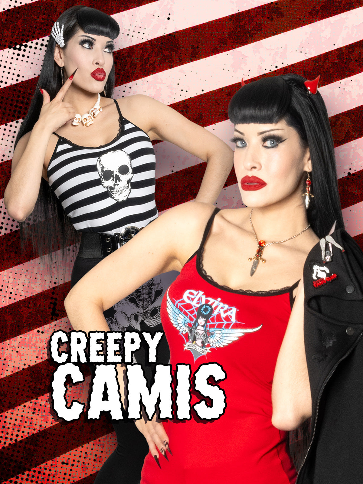 Promotional banner for 'Creepy Camis' with models wearing various cami outfits against a striped background.