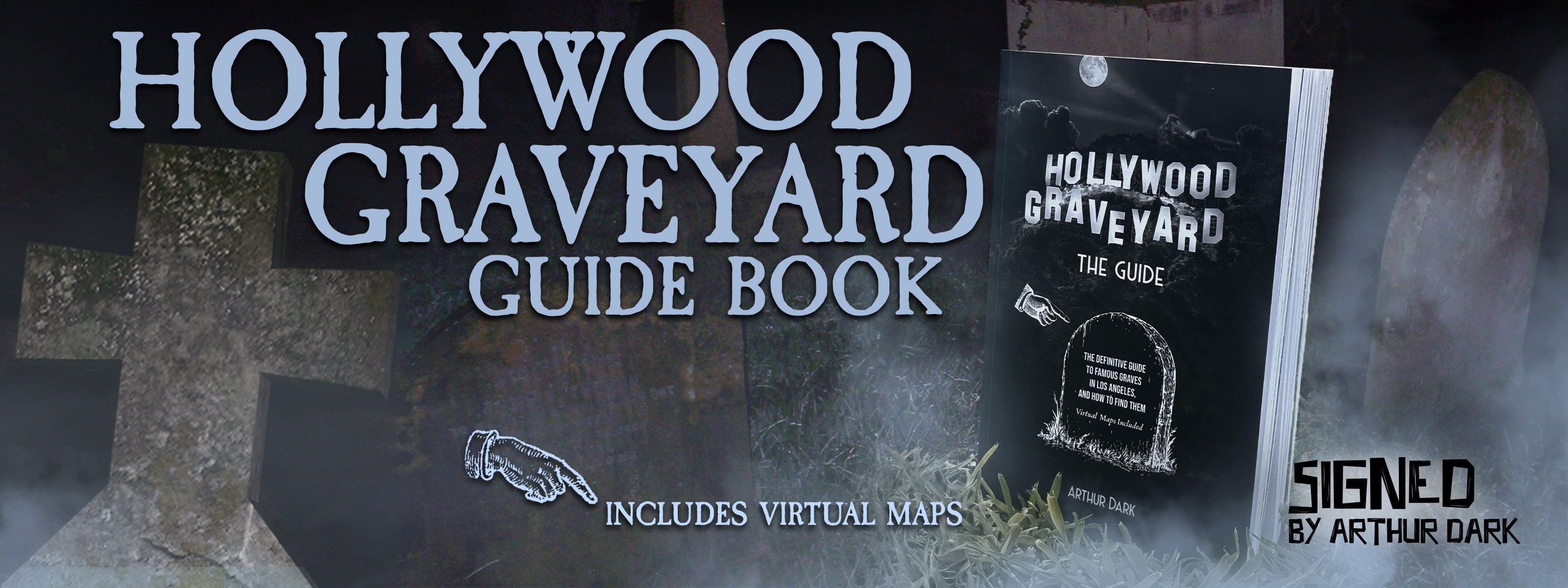 Hollywood Graveyard Guide Book with tombstone in the background