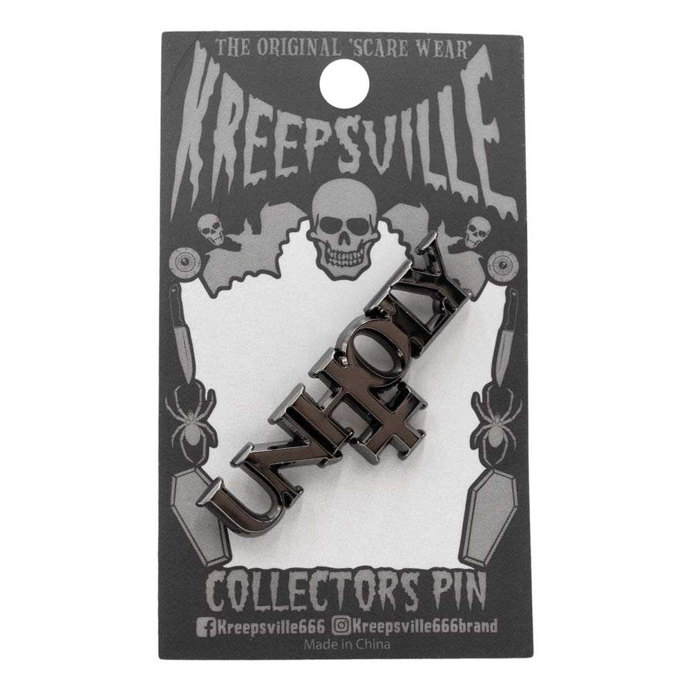 Unholy Text Enamel Pin