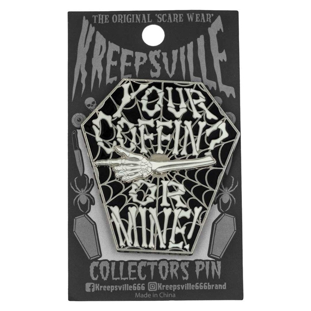 Your Coffin or Mine Spinning Enamel Pin - Kreepsville